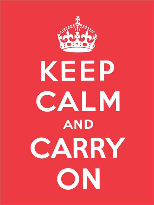 Title details for Keep Calm and Carry On by Andrews McMeel Publishing - Available